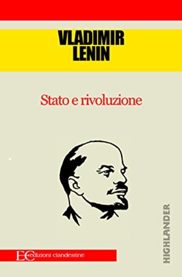 Stato e rivoluzione Stato e rivoluzione